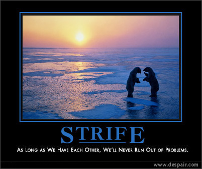 Strife